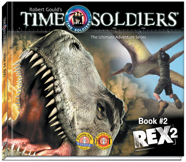 Time Soldiers Book #2 - REX 2